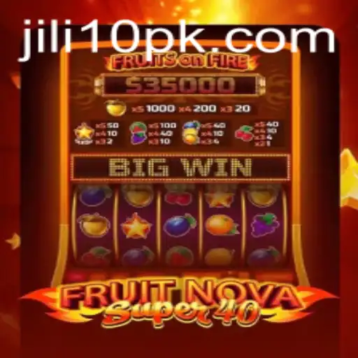 Exploring the Allure of FruitNovaSuper40: A Deep Dive into Gameplay and Current Trends