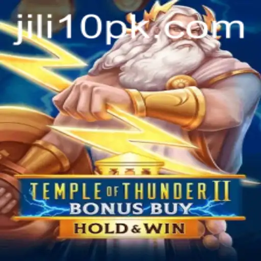 Discover the Epic Adventure of TempleofThunderIIBonusBuy with Jili 10 Features
